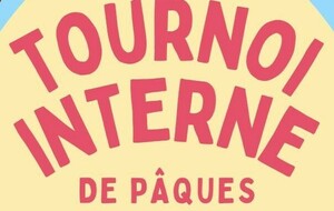 Tournoi interne de Pâques